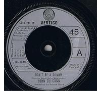 John Du Cann - John Du Cann: Don't Be A Dummy 7"