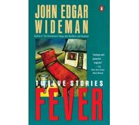 John Edgar Wideman Fever (Poche)