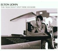 John,Elton - This Train Don't Stop Ther