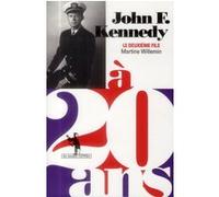 John F. Kennedy à 20 ans Martine Willemin (Auteur)
