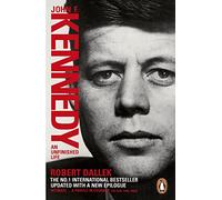John F. Kennedy – An Unfinished Life 1917–1963 – Penguin Books