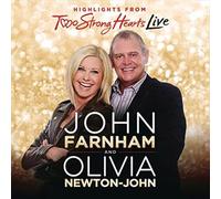 Olivia Newton-John et John Farn – Two Strong Hearts Live – CD – Sony