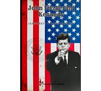 John Fitzgerald Kennedy: ¿Asesinato o conspiración?