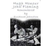 John Fleming & Hugh Honour Remembered Susanna Johnston, (Auteur)