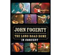 John Fogerty : The long road home in concert