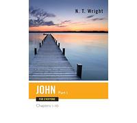 John for Everyone: Chapters 1-10