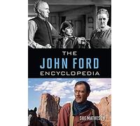 John Ford Encyclopedia