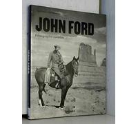 John Ford: Le pionnier du 7e art 1894-1973