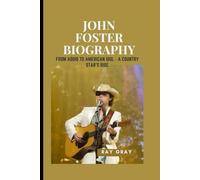 JOHN FOSTER BIOGRAPHY: From Addis to American Idol - A Country Star’s Rise