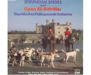 John Fox Symphonic Orchestra, The - Symphonic Scenes And Open Air Activities - Sonoton - SON 236