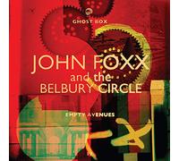 John Foxx and the Belbury Circle - Empty Avenues [Import]