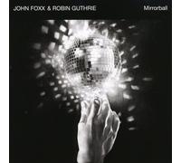 John Foxx & Robin Guthri - Mirrorball [Import]