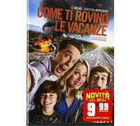 John Francis Daley, Jonathan M Goldstein - Come Ti Rovino Le Vacanze