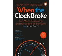 John Ganz When the Clock Broke (Poche)