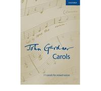 [(John Gardner Carols: Vocal Score)] [Author: John Gardner] published on (August, 2012)