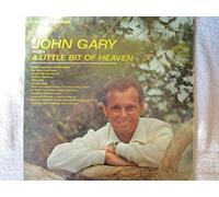 John Gary - JOHN GARY WITH A LITTLE BIT OF HEAVEN