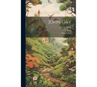 John Gay: Work For Boys