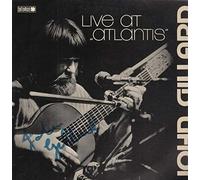John Gillard - Live At 'Atlantis' [Vinyl LP]