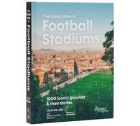 John Gillard The World Atlas Football Stadiums (Relié)