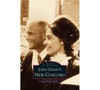 John Glenns New Concord - Lorle Porter - Arcadia Publishing - Livre en Anglais Lorle PorterLorle Porter (Auteur)