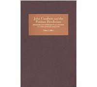 John Goodwin And the Puritan Revolution John Coffey (Auteur)