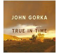 John Gorka - True In Time [Cd] Digipack Packaging