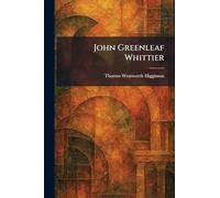 John Greenleaf Whittier