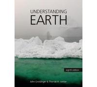 John Grotzinger Thomas H. Jordan Understanding Earth (Poche)