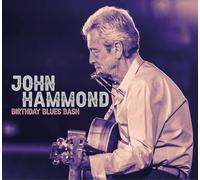 John Hammond - Birthday Blues Bash [Import]