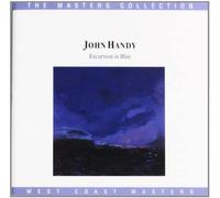 John Handy - Excursions in Blue
