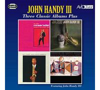 John Handy III - Three Classic Albums Plus (in The Vernacular No Coast Jazz) [Import]