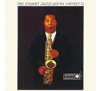 John Handy - No Coast Jazz [Import]