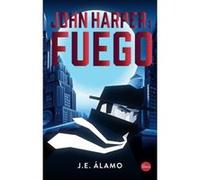 John Harper: Fuego - [Livre en VO] Álamo, J E (Auteur)