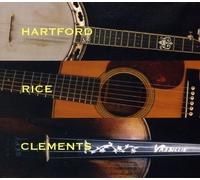 John Hartford - Hartford Rice & Clements [Compact Discs]