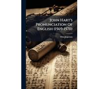 John Hart's Pronunciation Of English (1569-1570)