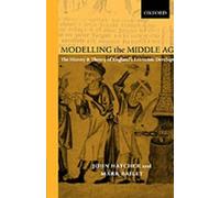 John Hatcher Mark Bailey Modelling the Middle Ages (Relié)