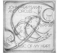 John Heartsman and Circles - Music of My Heart [Import]