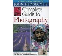 John Hedgecoe's Complete Guide to Photography