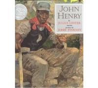 John Henry, Caldecott Honor Book Julius Lester (Auteur)