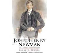 John Henry Newman - Frank M. Turner - Yale University Press - Livre en Anglais - Paperback Frank M. TurnerFrank M. Turner (Auteur)
