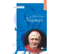 John Henry Newman - Keith Beaumont - Artege - broché - Biographie