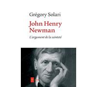 John Henry Newman: L'argument de la sainteté