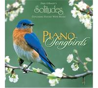John Herberman, Dan Gibson - Piano Songbirds by John Herberman, Dan Gibson (2003) Audio CD