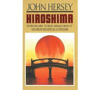 John Hersey Hiroshima (Poche)