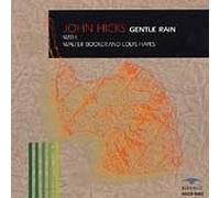 John Hicks - Gentle Rain
