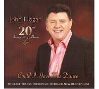John Hogan - Could I Have This Dance [Import]