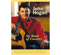 John Hogan - My Kind of Country [Import]
