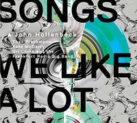 John Hollenbeck - Songs We Like a Lot