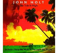 John Holt - The Tide is High [Import]