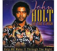 John Holt - The Tide is High [Import]